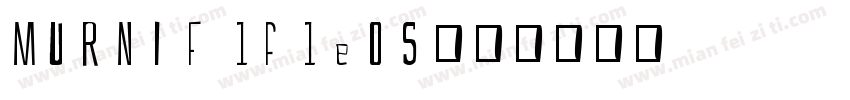 MURNIF 1f1eOS字体转换